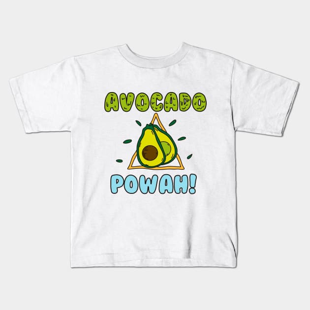 Avocado powah! Kids T-Shirt by TeeAgromenaguer